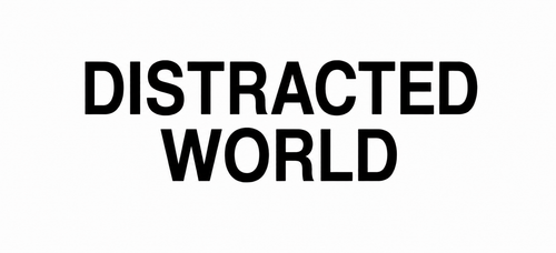 Distracted World